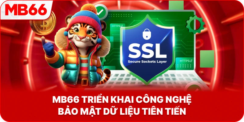 MB66 triển khai công nghệ bảo mật dữ liệu tiên tiến
